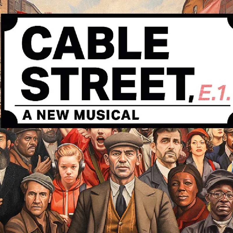 Danny Colligan stars in new British musical ‘Cable Street’